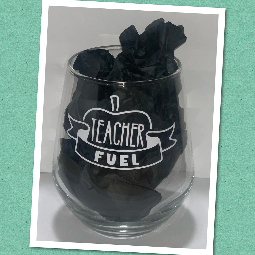 Stemless Wine Glass - Teacher Fuel