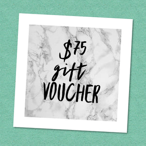 $75 GIFT VOUCHER